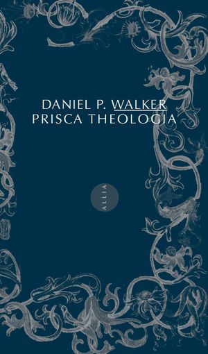 Prisca theologia : la Prisca theologia en France