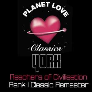 Reachers Of Civilisation (Rank 1 Classic Remaster) (Single)