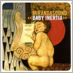 Baby Inertia