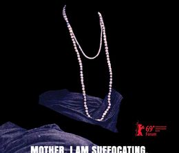 image-https://media.senscritique.com/media/000018402844/0/mother_i_am_suffocating_this_is_my_last_film_about_you.jpg