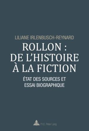 Rollon: de l'histoire à la fiction