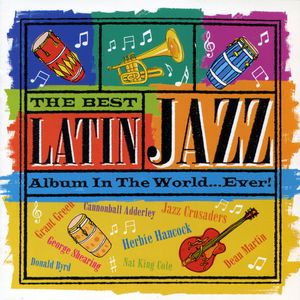 The Best Latin Jazz Album in the World... Ever!