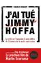 J'ai tué Jimmy Hoffa