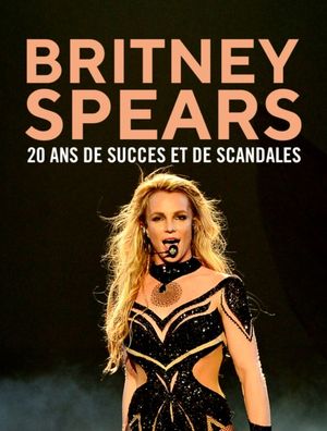 Britney Spears, 20 ans de succès et de scandales
