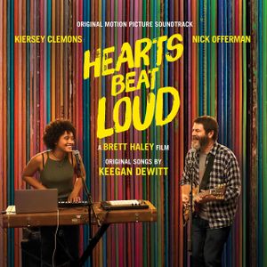 Hearts Beat Loud: Original Motion Picture Soundtrack (OST)