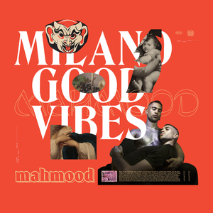 Milano Good Vibes (Single)