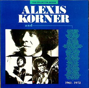 Alexis Korner and… 1961–1972