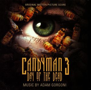 Candyman 3: Day Of The Dead (Original Motion Picture Score) (OST)