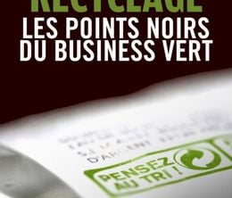 image-https://media.senscritique.com/media/000018408330/0/recyclage_les_points_noirs_du_business_vert.jpg