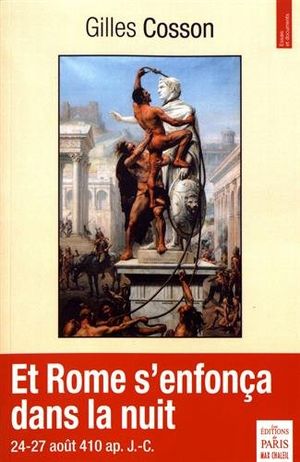 Et Rome s'enfonça dans la nuit