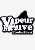 Vapeur Mauve Productions