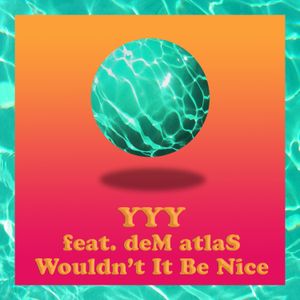 Wouldn't It Be Nice (Single)