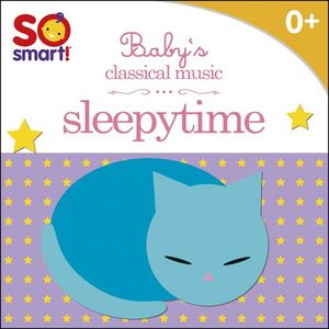 Baby's Classical Music: Sleepytime