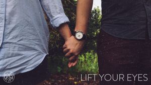 Lift Your Eyes (Single)