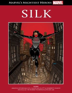 Silk - Le Meilleur des super-héros Marvel, tome 99