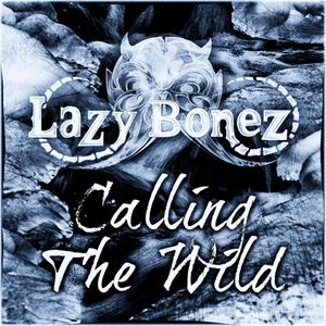 Calling the Wild (Single)