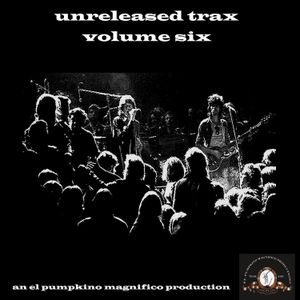 Unreleased Trax: Volume 06