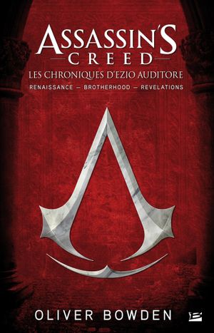 Assassin's Creed - Les Chroniques d'Ezio Auditore