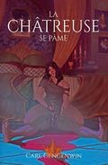 Couverture La Châtreuse se pâme Couverture La Châtreuse se pâme