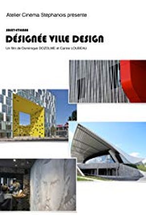 Saint-Etienne Designée Ville Design