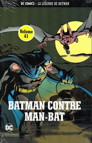 Batman contre Man-Bat - DC Comics - La légende de Batman tome 41