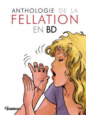 Anthologie de la fellation en bande dessinée