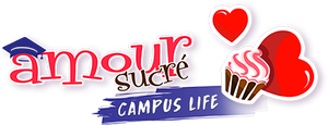 Amour Sucré - Campus Life