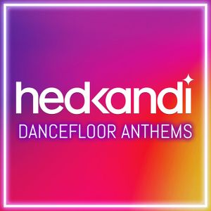 Hed Kandi: Dancefloor Anthems
