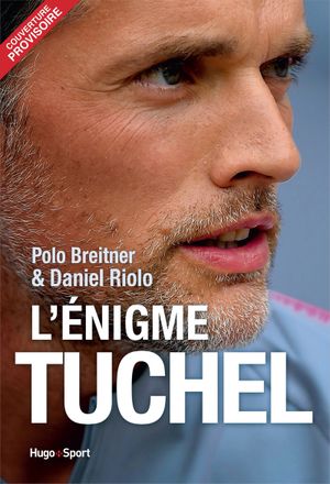 L'énigme Tuchel