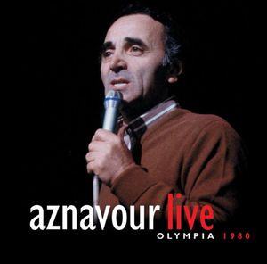 Aznavour Live - Olympia 1980 (Live)