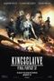 Kingsglaive : Final Fantasy XV