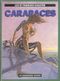 Carapaces - Les Terres creuses, tome 1