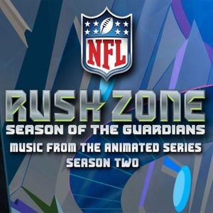 NFL Rush Zone - Season 2 (Music from the Animated Series) [Bonus Booklet Version]