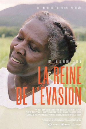 La Reine de l’évasion