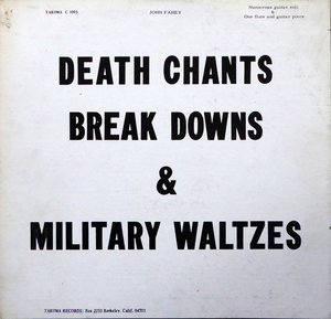 Volume 2 / Death Chants, Breakdowns, & Military Waltzes