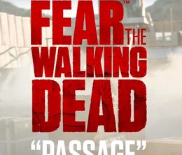 image-https://media.senscritique.com/media/000018424597/0/fear_the_walking_dead_passage.jpg