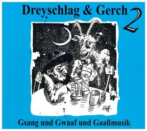 Gsang und Gwaaf und Gaaßmusik 2 (Live)