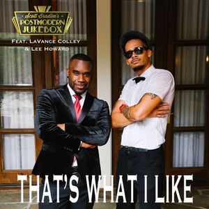 That's What I Like (feat. LaVance Colley & Lee Howard)