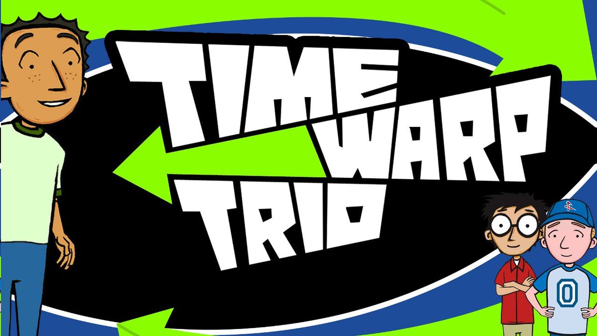 Time Warp Trio Série (2005) SensCritique