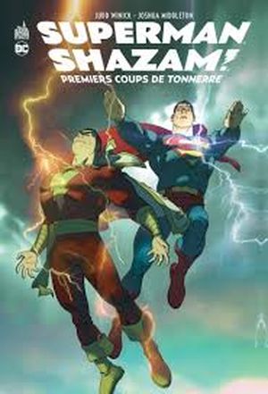 Superman / Shazam - Premiers coups de Tonnerre