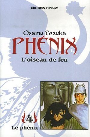 Le Phénix - Phénix, l'oiseau de feu, tome 4