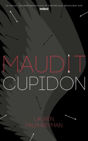 Maudit Cupidon Tome 1