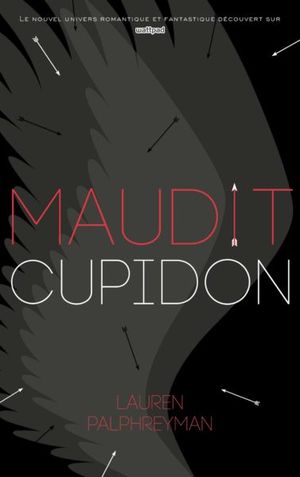 Maudit Cupidon, tome 1