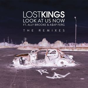 Look at Us Now (remixes)