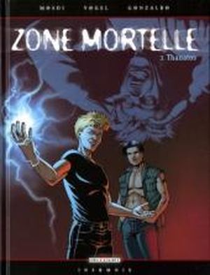 Thanatos - Zone mortelle, tome 3