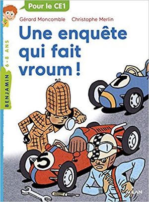 Une enquête qui fait vroum !