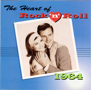 The Heart of Rock ’n’ Roll: 1964