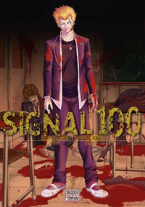 Signal 100 - Tome 3