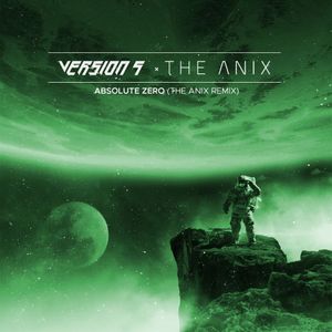 Absolute Zero (The Anix remix) (Single)