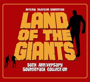 Land of the Giants: 50th Anniversary Soundtrack Collection (OST)